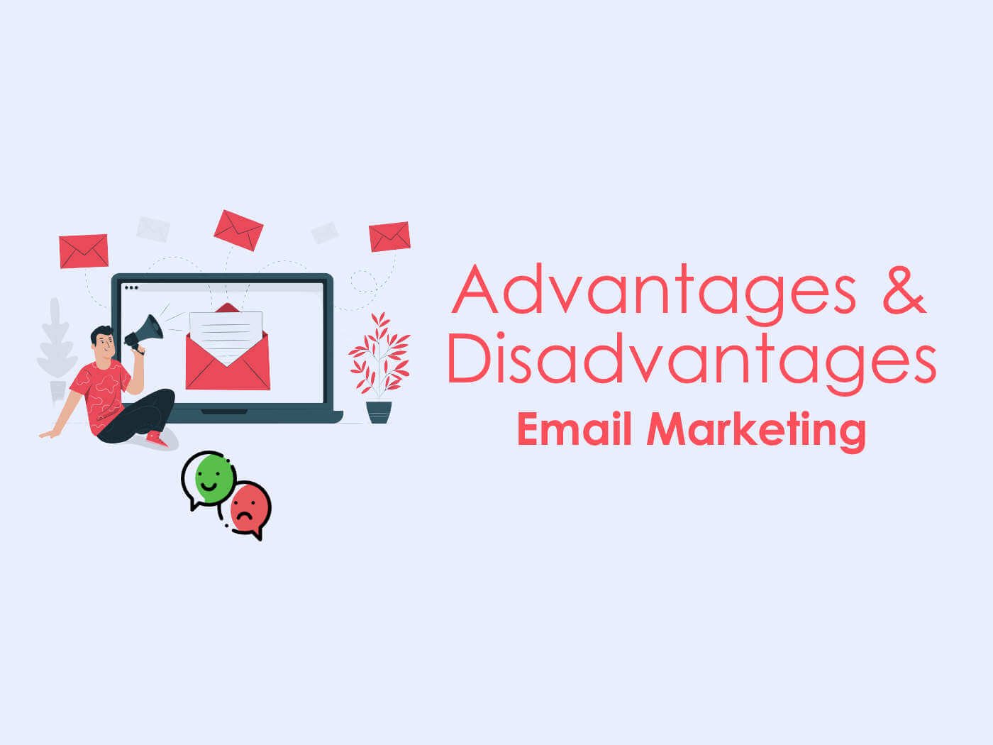 advantages and disadvantages of email marketing